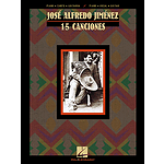 José Alfredo Jiménez: 15 Canciones