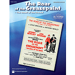 The Roar of the Greasepaint, the Smell of the Crowd
