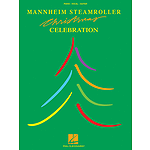 Mannheim Steamroller - Christmas Celebration