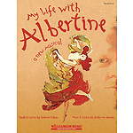My Life with Albertine