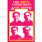 The Brute and Other Farces