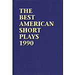 The Best American Short Plays 1990