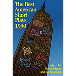 The Best American Short Plays 1990