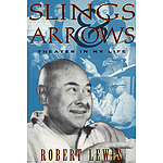 Slings And Arrows: Theater In My Life