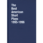 The Best American Short Plays 1995-1996