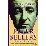 The Life and Death of Peter Sellers