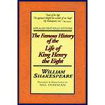The Famous History of the Life of King Henry the Eight