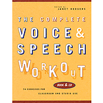 The Complete Voice & Speech Workout