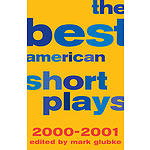 The Best American Short Plays 2000-2001