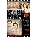 The Great American Playwrights on the Screen