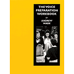 Working Shakespeare Collection: Workshop 5: The Voice Preparation Workbook