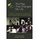 The American Theatre Wing Presents: The Play That Changed My Life