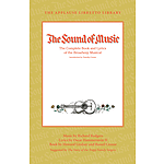 The Sound of Music (The Applause Libretto Library)