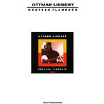 Ottmar Liebert - Nouveau Flamenco