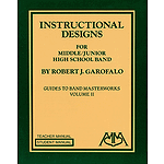 Instructional Designs for Middle/Junior High School Bands