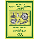 Art of Percussion Accessory Playing