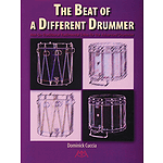 The Beat of a Different Drummer