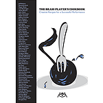 The Brass Player's Cookbook
