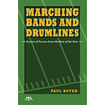 Marching Bands and Drumlines