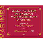 Music of Musser's International Marimba Symphony Orchestra