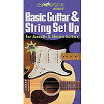 Basic Guitar and String Set Up for Acoustic & Electric Guitars (VHS)