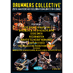 Drummers Collective 25th Anniversary Celebration & Bass Day 2002 (DVD)