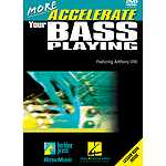 More Accelerate Your Bass Playing (DVD)