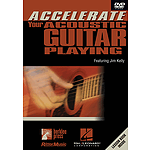 Accelerate Your Acoustic Guitar Playing (DVD)