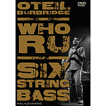 Oteil Burbridge - Who RU (DVD)