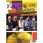 The Art of Playing with Brushes (DVD)