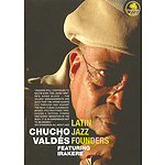 Chucho Valdés - Latin Jazz Founders (DVD)