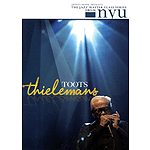 Toots Thielemans - The Jazz Master Class Series from NYU (DVD)