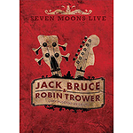Jack Bruce & Robin Trower - Seven Moons Live (DVD)