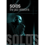 Greg Osby - Solos: The Jazz Sessions (DVD)