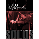 Steven Bernstein - Solos: The Jazz Sessions (DVD)