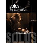 Gonzalo Rubalcaba - Solos: The Jazz Sessions (DVD)