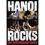 Hanoi Rocks - The Nottinghan Tapes (DVD)