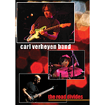 The Carl Verheyen Band - The Road Divides (DVD)