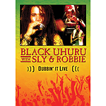 Black Uhuru with Sly and Robbie - Dubbin' It Live (DVD)