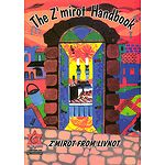 The Z'Mirot & Kumzitz Handbook