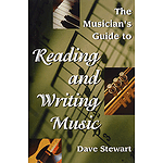 The Musician's Guide to Reading & Writing Music - Revised 2nd Ed.