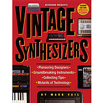 Vintage Synthesizers - 2nd Edition