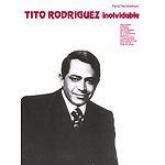 Tito Rodriguez Inolvidable