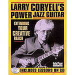 Larry Coryell's Power Jazz Guitar