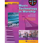All About Music Technology in Worship
