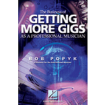 The Business of Getting More Gigs as a Professional Musician