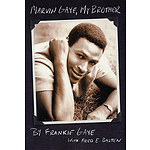 Marvin Gaye, My Brother