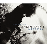 From the Inside: Linkin Park's Meteora