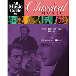 All Music Guide to Classical Music