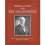 Herman Klein and the Gramophone